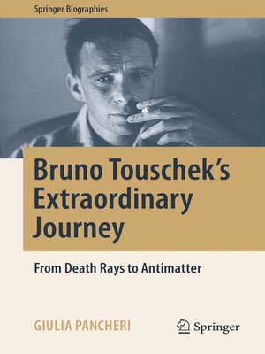 cover image of Bruno Touschek's Extraordinary Journey